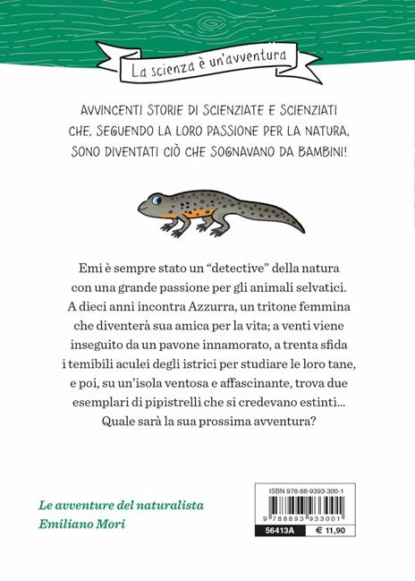 Un tritone per amico. Ispirato alle avventure del naturalista Emiliano Mori - Chiara Lossani - 7