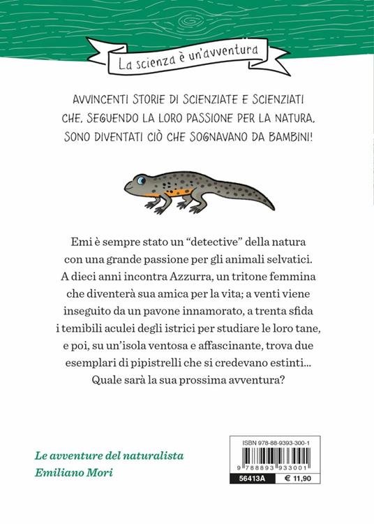 Un tritone per amico. Ispirato alle avventure del naturalista Emiliano Mori - Chiara Lossani - 7