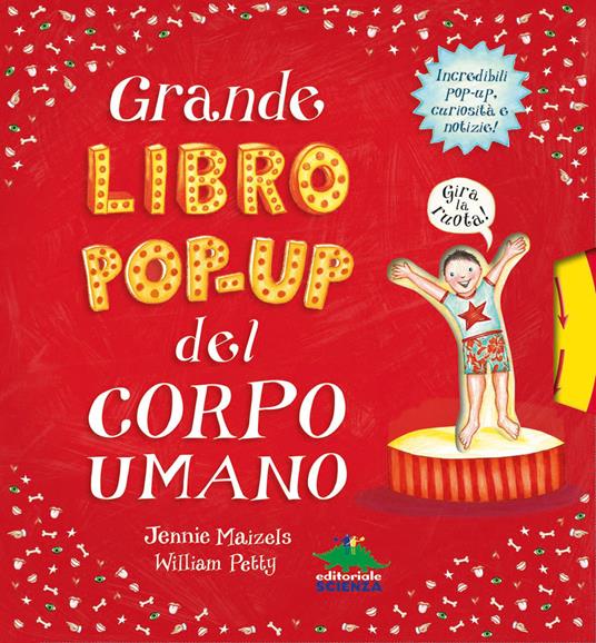 Grande libro pop-up del corpo umano. Ediz. a colori - William Petty - copertina