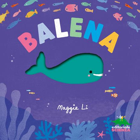 Balena. Ediz. a colori - Li Maggie - copertina