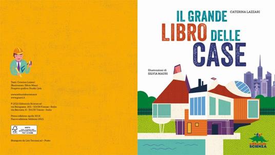 Il grande libro delle case. Ediz. a colori - Caterina Lazzari - 2