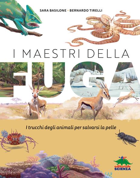 I maestri della fuga. Ediz. a colori - Sara Basilone - copertina