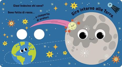 Sono la luna. Piccoli libri per piccoli astronauti. Ediz. a colori - Teresa Bellon - 2