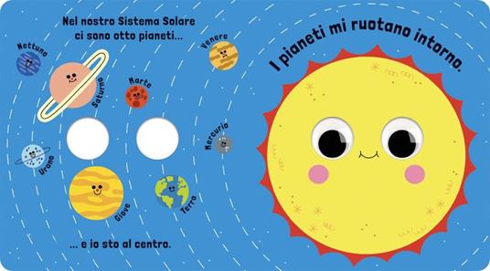Sono il sole. Piccoli libri per piccoli astronauti. Ediz. a colori - Teresa Bellon - 3