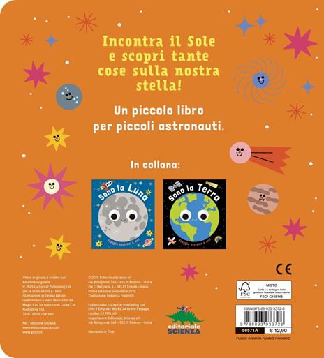 Sono il sole. Piccoli libri per piccoli astronauti. Ediz. a colori - Teresa Bellon - 5