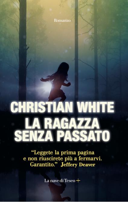 La ragazza senza passato - Christian White - copertina