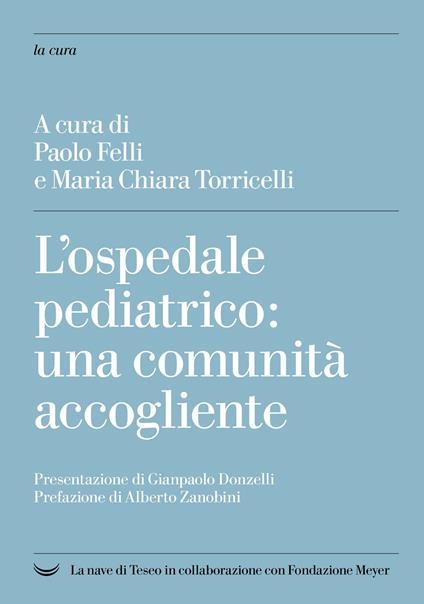 L' ospedale pediatrico: una comunità accogliente - copertina