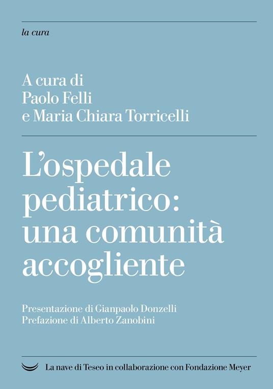 L' ospedale pediatrico: una comunità accogliente - copertina
