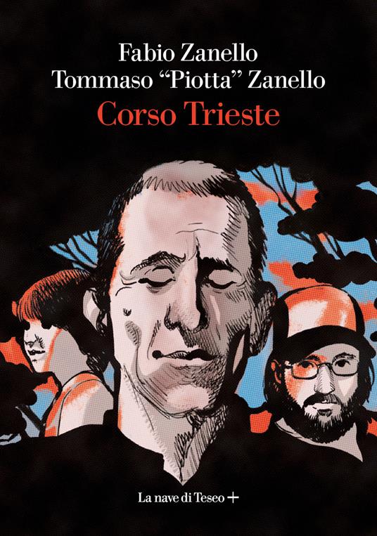 Corso Trieste - Fabio Zanello,Tommaso "Piotta" Zanello - copertina