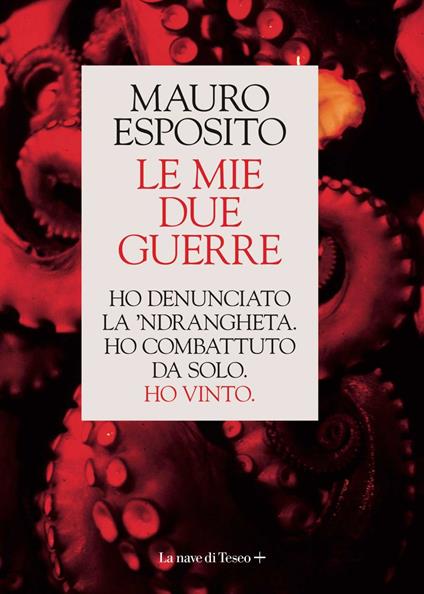 Le mie due guerre - Mauro Esposito - ebook