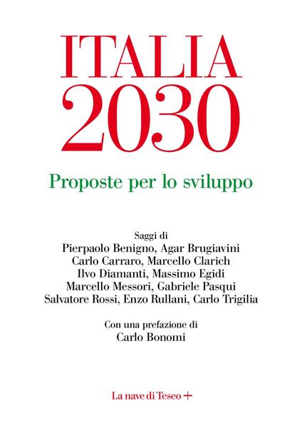 Italia 2030. Proposte per lo sviluppo - AA.VV. - ebook