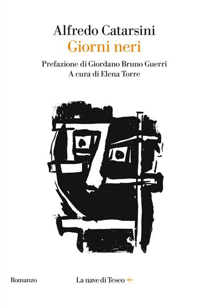 Giorni neri - Alfredo Catarsini,Elena Torre - ebook