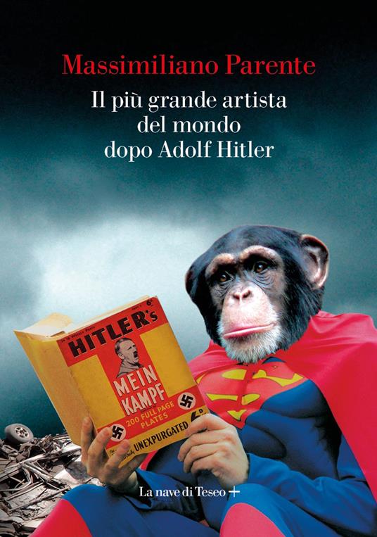 Il più grande artista del mondo dopo Adolf Hitler - Massimiliano Parente - ebook