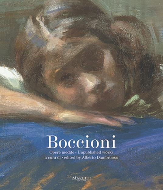 Boccioni. Opere inedite-Unpublished works. Ediz. bilingue - copertina