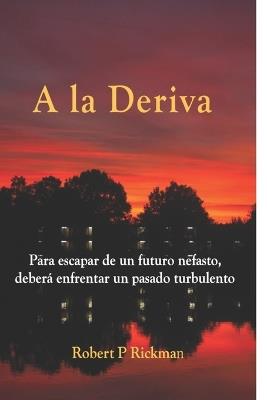 A la deriva - Robert P. Rickman - copertina