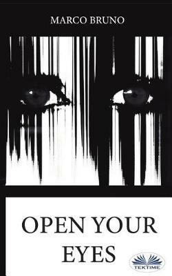 Open your eyes - Marco Bruno - copertina