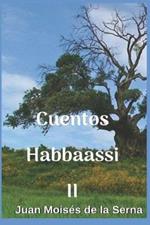 Cuentos Habbaassi. Vol. 2