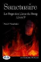 Sanctuaire. Les liens du sang. Vol. 9