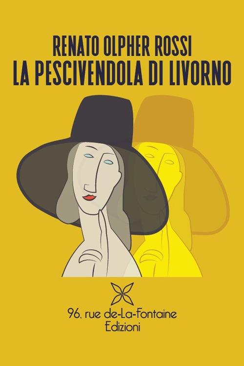 La pescivendola di Livorno - Renato Olpher Rossi - copertina