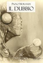 Il dubbio. Ediz. multilingue