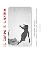 Il corpo e l'anima. Ediz. illustrata