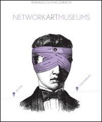 Network art museums - Ronald L. Facchinetti - copertina