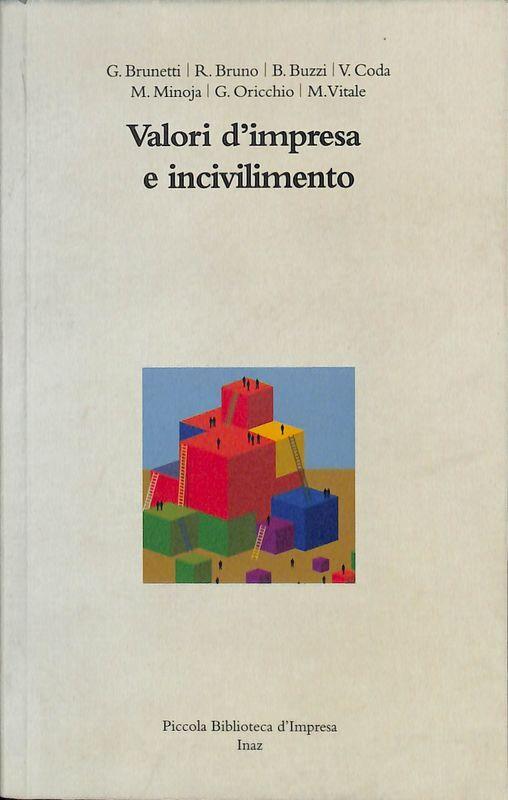 Valori d'impresa e incivilimento