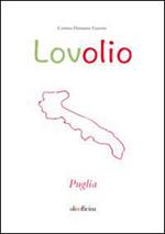 Lovolio Puglia. Olio è cultura