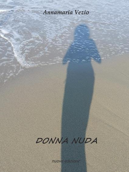 Donna nuda - Annamaria Vezio - copertina