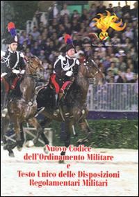 Nuovo codice dell'ordinamento militare e testo unico delle disposizioni regolamentari militari - copertina