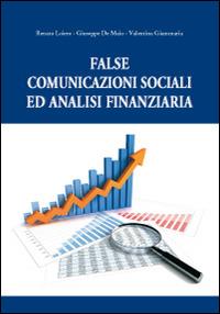 False comunicazioni sociali ed analisi finanziaria - Renato Loiero,Giuseppe De Maio,Valentina Giammaria - copertina