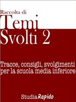 Temi svolti. Vol. 2
