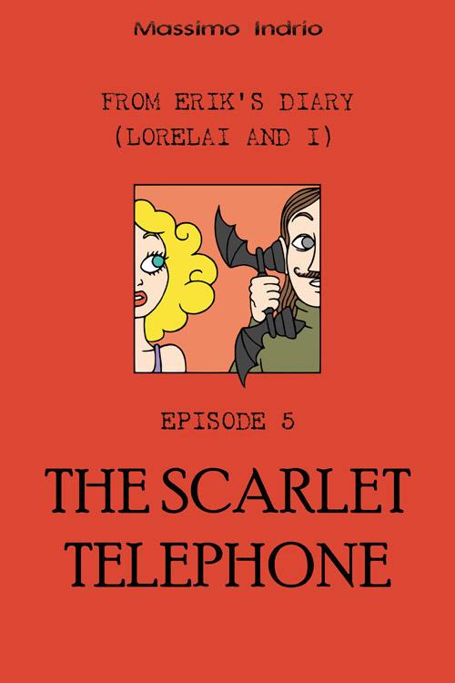 The scarlet telephone - Massimo Indrio - copertina