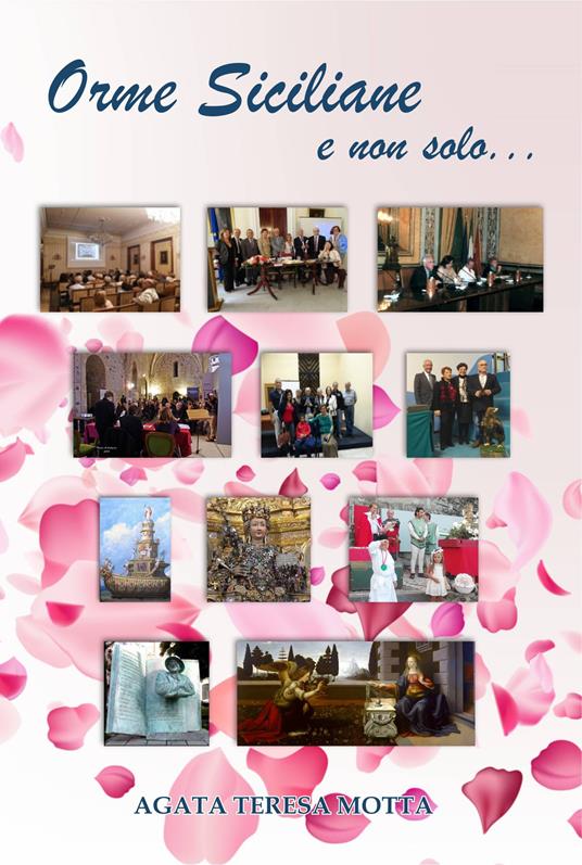Orme siciliane e non solo... - Agata Teresa Motta - copertina