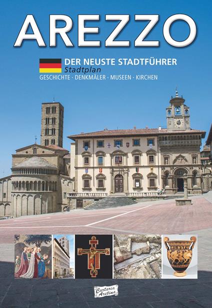Arezzo. Der Neuste Stadtfuhrer - copertina