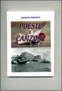 Poesie e canzoni - Giuseppe Mirisola - copertina