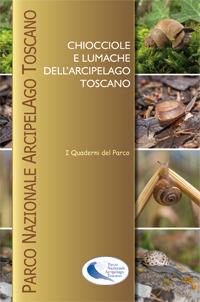 Chiocciole e lumache dell'arcipelago toscano - Giuseppe Manganelli - copertina