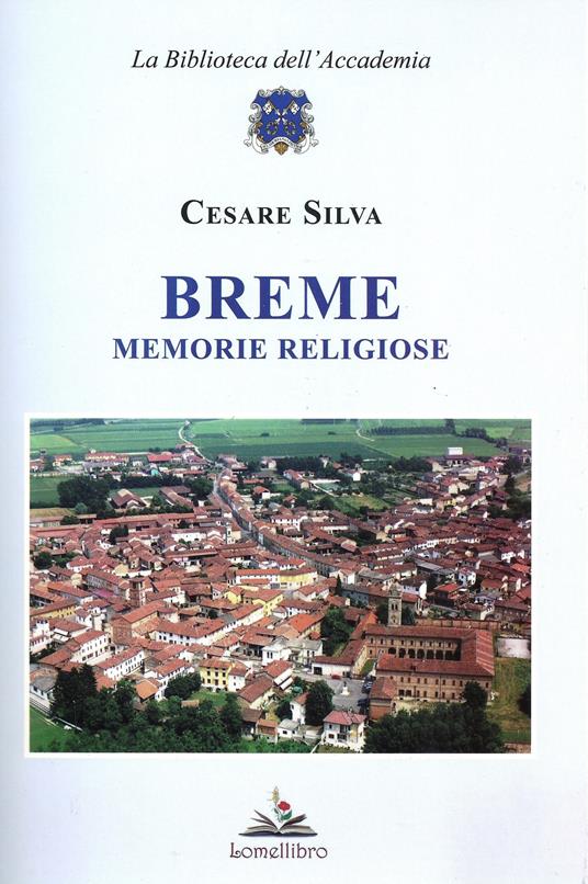 Breme. Memorie religiose - Cesare Silva - copertina