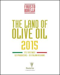 Terre d'olio 2015. Ediz. inglese - Fausto Borella - copertina