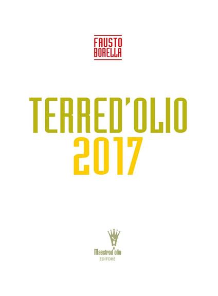 Terre d'Olio 2017 - Fausto Borella - copertina