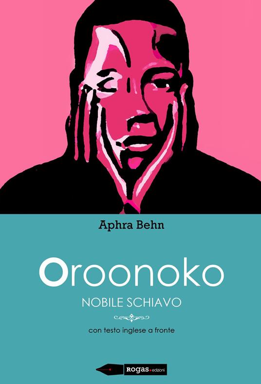 Oroonoko. Nobile schiavo - Aphra Behn - copertina