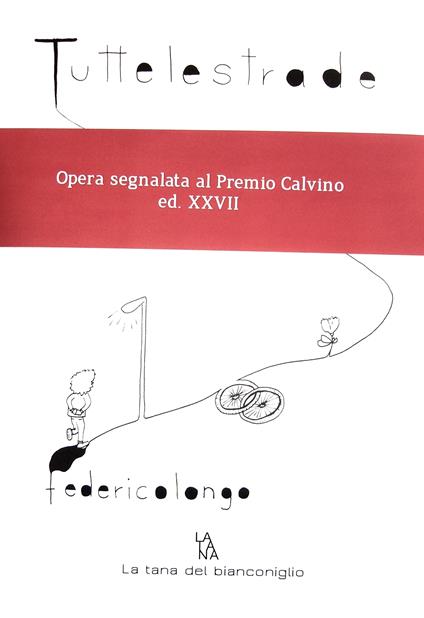Tutte le strade - Federico Longo - copertina