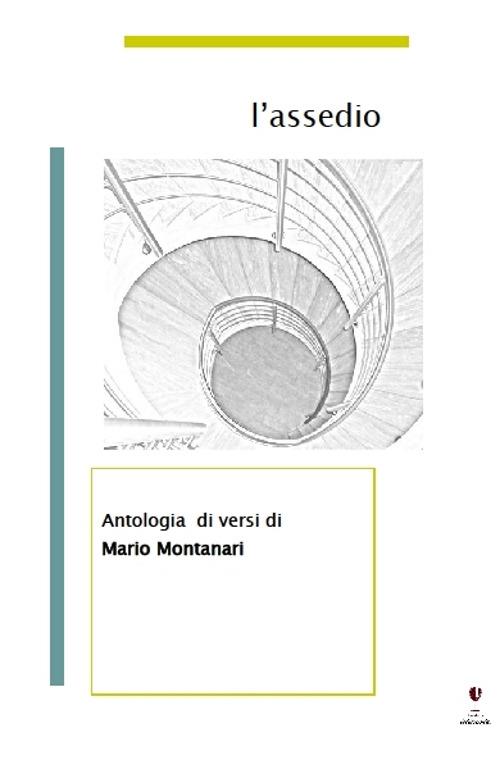 L' assedio - Mario Montanari - copertina