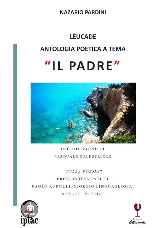 Lèucade. Antologia poetica a tema «Il padre» - copertina