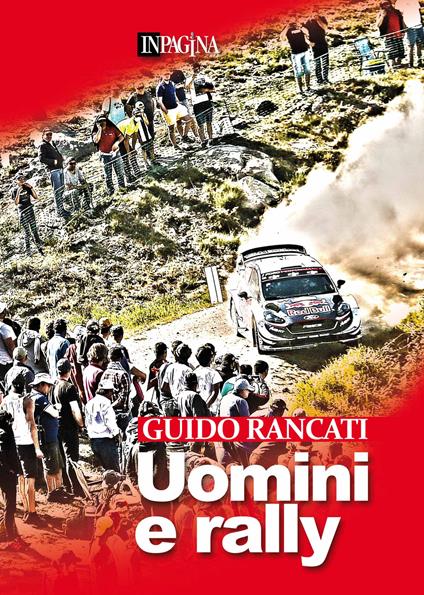 Uomini e rally - Guido Rancati - copertina