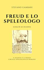 Freud e lo speleologo