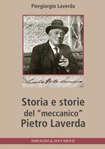 Storia e storie del «meccanico» Pietro Laverda