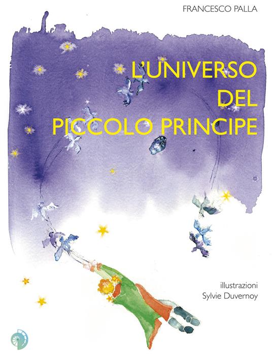 L'universo del piccolo principe - Francesco Palla - copertina
