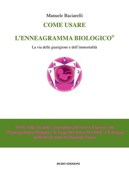 Come usare l'enneagramma biologico - Manuele Baciarelli - copertina