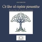 Cit liber ëd rispòste piemontèise-Piccolo libro di risposte piemontesi